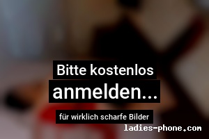 Identische Bilder in weiterem Profil (Violetta) mit nummer 0160-98406775