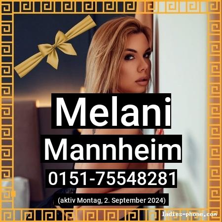 Melani aus Mannheim