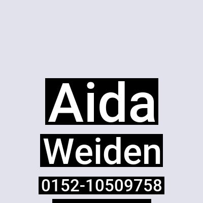 Aida aus Weiden