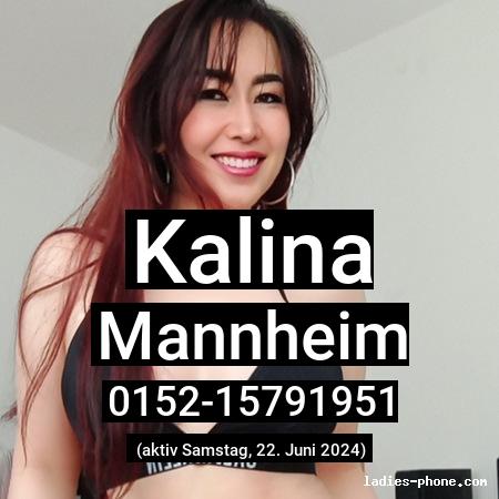 Kalina aus Mannheim