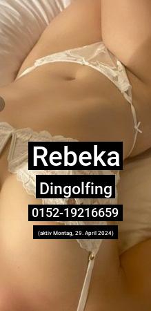 Rebeka aus Dingolfing