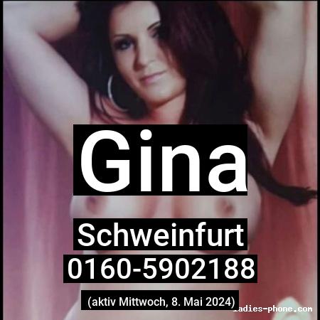 Gina aus Schweinfurt