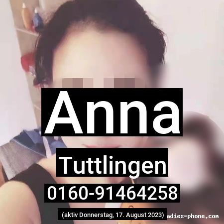 Anna aus Tuttlingen