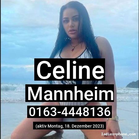 Celine aus Mannheim