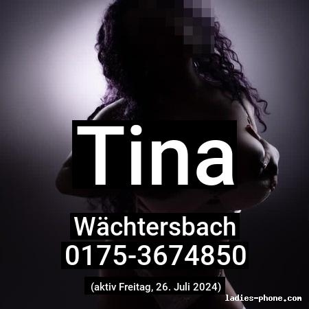 Tina aus Wächtersbach