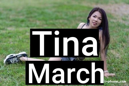 Tina aus March