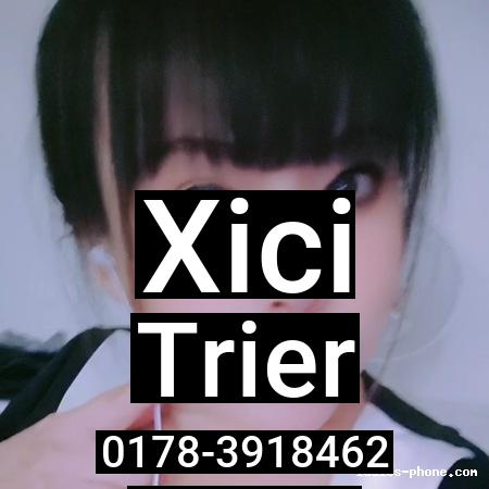 Xici aus Trier