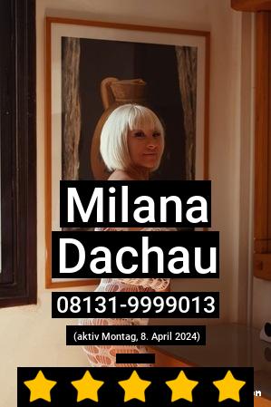 Milana aus Dachau